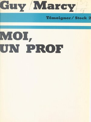 cover image of Moi, un prof